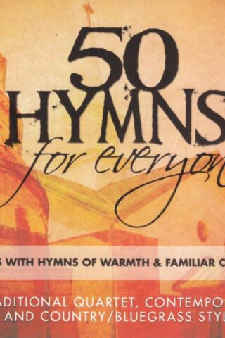 614187178324 50 Hymns For Everyone : 3 Discs With Hymns Of Warmth And Familiar Comfort