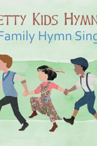 804879593409 Getty Kids Hymnal Family Hymn Sing