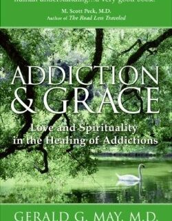 9780061122439 Addiction And Grace