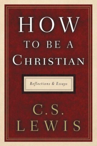 9780062849939 How To Be A Christian