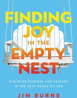 9780310362623 Finding Joy In The Empty Nest