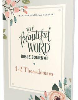 9780310458012 Beautiful Word Bible Journal 1-2 Thessalonians Comfort Print