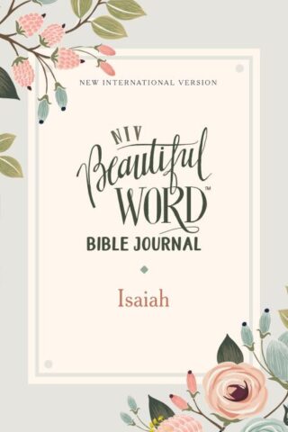 9780310458074 Beautiful Word Bible Journal Isaiah Comfort Print