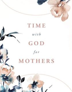 9780310636854 Time With God For Mothers