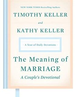 9780525560777 Meaning Of Marriage A Couple s Devotional