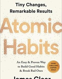 9780735211292 Atomic Habits : An Easy And Proven Way To Build Good Habits And Break Bad O