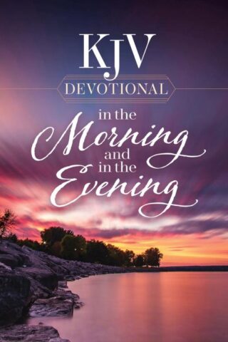 9780736987875 KJV Devotional In The Morning And In The Evening