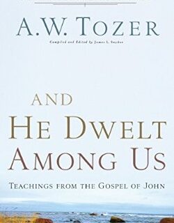 9780764216145 And He Dwelt Among Us (Reprinted)