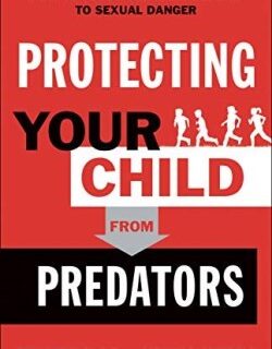 9780764233333 Protecting Your Child From Predators