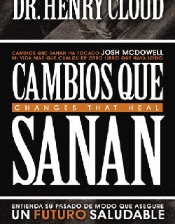 9780829737400 Cambios Que Sanan - (Spanish)