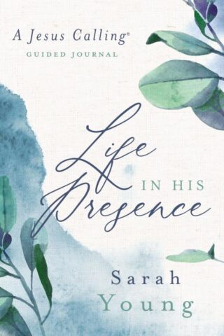 9781400219278 Life In His Presence