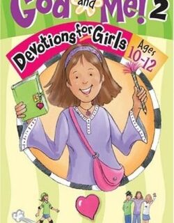 9781584110569 God And Me 2 Devotions For Girls Ages 10-12 Volume 2