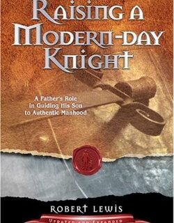 9781589973091 Raising A Modern Day Knight (Expanded)