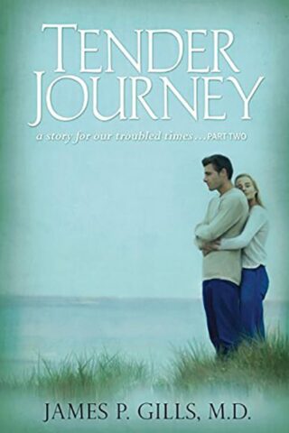 9781591858096 Tender Journey : A Story For Our Troubled Times Part 2