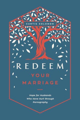 9781645072256 Redeem Your Marriage