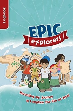 9781909919716 Epic Explorers Logbook (Student/Study Guide)