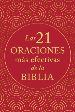 9781636098241 21 Oraciones Mas Efectivas De - (Spanish)