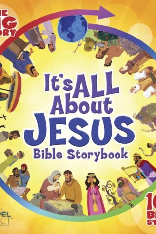 9781433691652 Its All About Jesus Bible Storybook