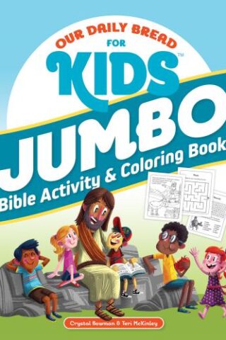 9781640701090 Our Daily Bread For Kids Jumbo Bible Activity And Coloring Book