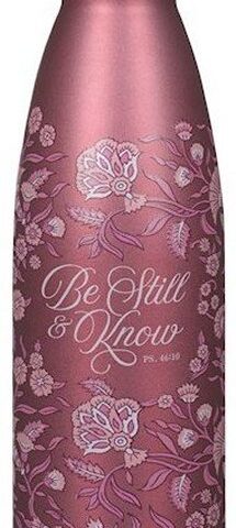 1220000326231 Be Still And Know Stainless Steel Water Bottle Ps 46:10