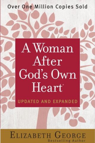 9780736959629 Woman After Gods Own Heart (Expanded)