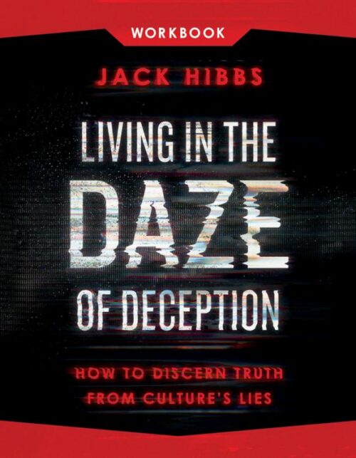 9780736990073 Living In The Daze Of Deception Workbook (Workbook)