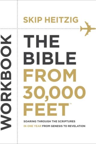 9780736970310 Bible From 30000 Feet Workbook (Workbook)