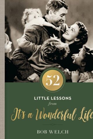 9780785265702 52 Little Lessons From Its A Wonderful Life