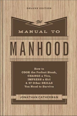 9780800745394 Manual To Manhood Deluxe Edition (Deluxe)