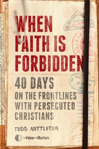 9780802423061 When Faith Is Forbidden