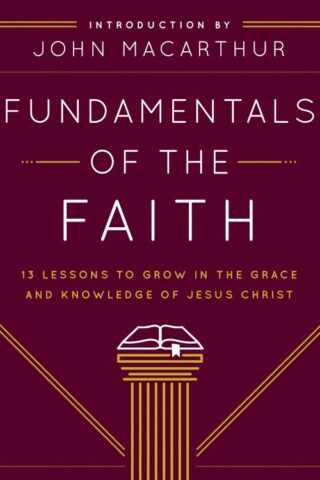 9780802438393 Fundamentals Of The Faith