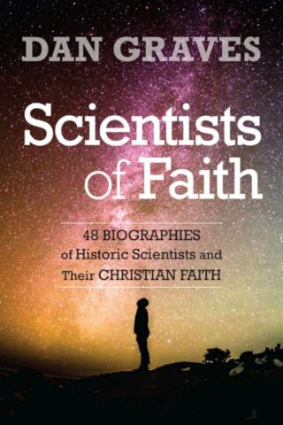 9780825446108 Scientists Of Faith