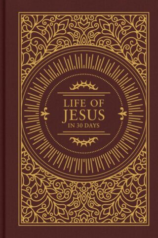 9781087780924 Life Of Jesus In 30 Days