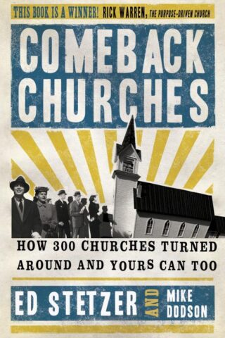 9781087783413 Comeback Churches : How 300 Churches Turned Around And Yours Can