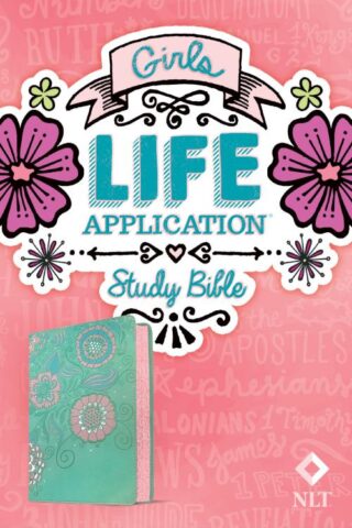 9781496445384 Girls Life Application Study Bible