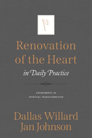 9781576838099 Renovation Of The Heart In Daily Practice