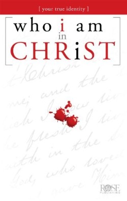 9781596363908 Who I Am In Christ Pamphlet