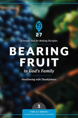 9781615216376 Bearing Fruit In Gods Family