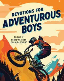 9781636099477 Devotions For Adventurous Boys