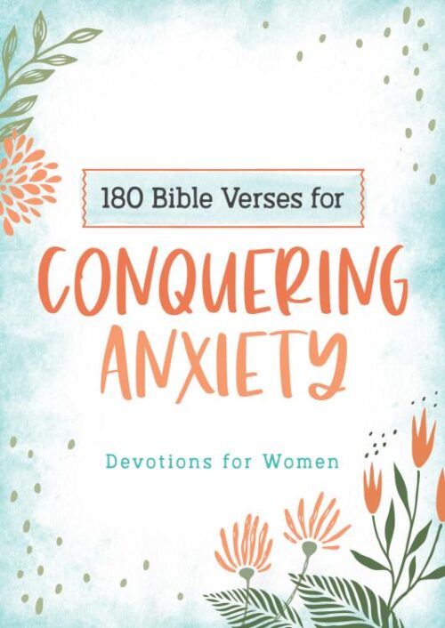 9781643529615 180 Bible Verses For Conquering Anxiety