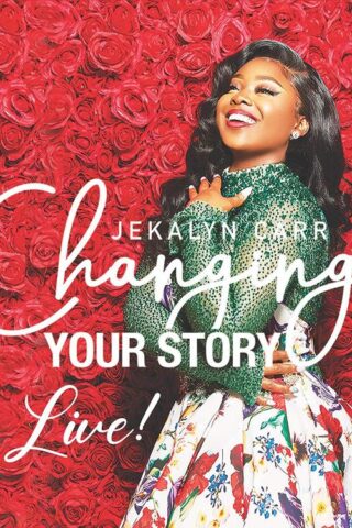 860003448106 Changing Your Story Live