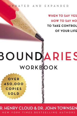 9780310352778 Boundaries Workbook : When To Say Yes How To Say No To Take Control Of Your (Wor