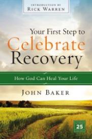 9780310531180 Your First Step To Celebrate Recovery