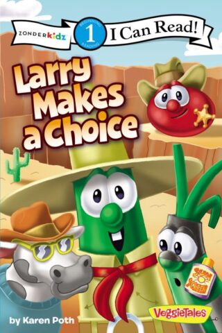 9780310741688 Larry Makes A Choice Level 1