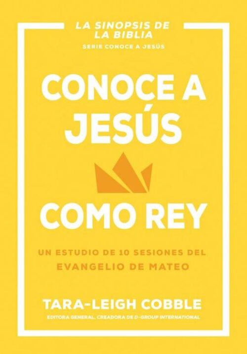 9798887693521 Conoce A Jesus Como Rey - (Spanish)