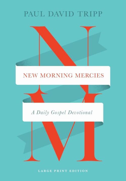 9781433598715 New Morning Mercies (Large Type)