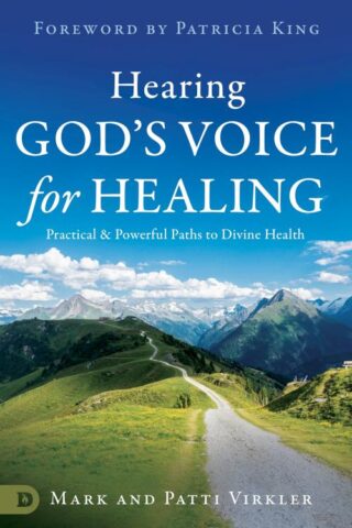 9780768480474 How To Hear Gods Voice For Healing