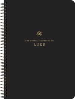 9781433597329 Scripture Journal Luke Spiral Bound Edition