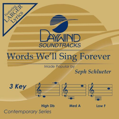 614187036136 Words We'll Sing Forever