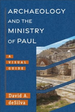 9781540960955 Archaeology And The Ministry Of Paul
